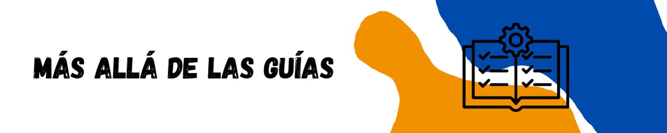 Más allá de las guías